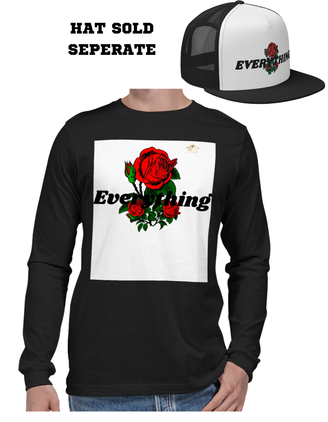 EVERYTHING ROSE 3.0(Jersey Long sleeve T-Shirt)